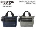 BRIEFING GOLF 2WAY CART TOTE REF ブリーフィング ゴルフ 2WAYカートトート リフレクティブ カートバッグ メンズ レディース BRG263T06